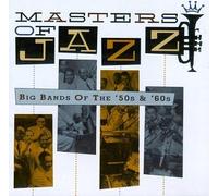Masters Of Jazz, Vol. 4: Big Bands Of The '50s & '60s by Various Artists (1996-07-02)