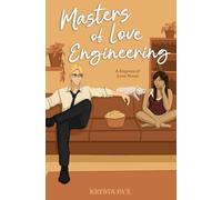 Masters of Love Engineering: 2 (Degrees of Love)