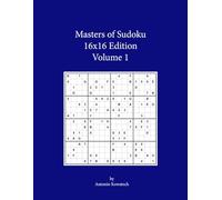 Masters of Sudoku 16x16 Edition Volume 1