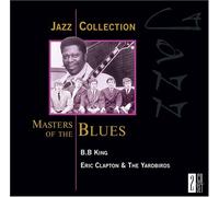 Masters of the Blues by Eric Clapton & Bb King (2002-07-16)