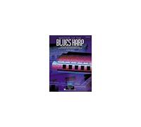 Masters of the blues harp harmonica: Note-For-Note Transcriptions from Classic Recorded Performances