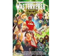 Masters of the Universe: Masterverse Volume 1
