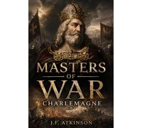 Masters of War: Charlemagne