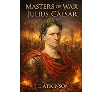Masters of War: Julius Caesar