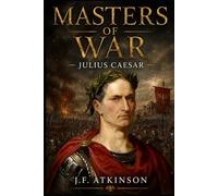 Masters of War: Julius Caesar