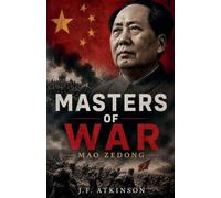 Masters of War: Mao Zedong: 56