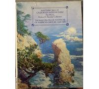 Masterworks of California Impressionism. The FFCA, Morton H. Fleischer Collection