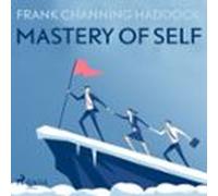 Mastery Of Self