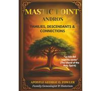 MASTIC POINT ANDROS: Family Descendants & Connections