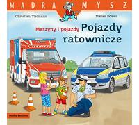Maszyny i pojazdy. Pojazdy ratownicze