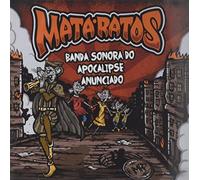 Mata Ratos - Banda Sonora Do Apocalipse Anunciado