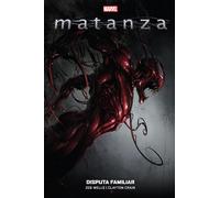 Matanza. disputa familiar (100% marvel)