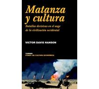 Matanza y cultura: Batallas decisivas en el auge de la civilización occidental (Noema)