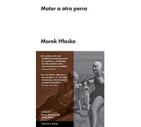 Matar a otro perro (Ficción)
