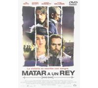 Matar a un rey [DVD]