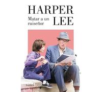 Matar a un ruiseñor (Narrativa)