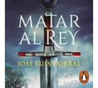 Matar Al Rey (audiolibro)