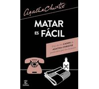 Matar es fácil (Biblioteca Agatha Christie)