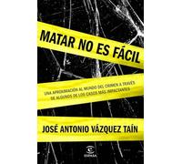 Matar no es fácil (FUERA DE COLECCIÓN Y ONE SHOT)