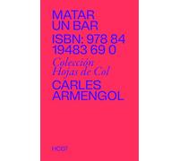 Matar un bar: Una elegía tabernera sobre la defunción de nuestras barras (Hojas de col)