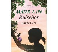 Matar a un ruiseñor: 2305 (HARPERCOLLINS)