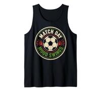 Match Day Mood Swings Funny Soccer Fan Saying Football Camiseta sin Mangas