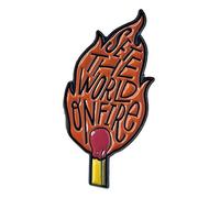 Match Flame"Set the World on Fire" - Pin de esmalte con respaldo de seguridad