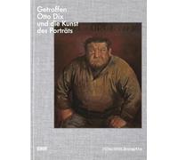Match: Otto Dix and the Art of Portraiture