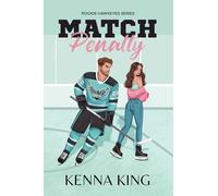 Match Penalty: Volume 1 (The Rookie Hawkeyes Series)