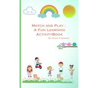 Match & Play: A Fun Learning Activity Book