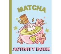 Matcha Activity Book: Kawaii Designs, Mazes, Sudoku, Odd One Out, and Shaped Word Search Puzzles