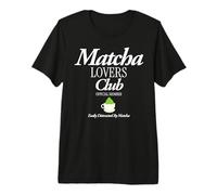 Matcha Lovers Club Funny Tea Té Japón Camiseta Premium