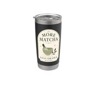 Matcha Tea Lover Más Matcha Menos Drama Vaso térmico de acero inoxidable de doble pared