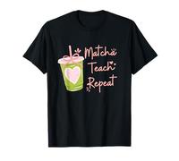 Matcha Teach Repeat Funny Women Teacher Back To School Camiseta