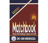 Matchbook: Forty-Day Faith Challenge to Ignite Your Faith
