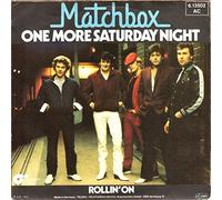 Matchbox - One more Saturday Night/Rollin on (1982)(7" Vinyl Single)(Magnet 6.13502)