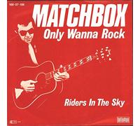 Matchbox - Only wanna rock/Riders in the Sky (1977)(7" Vinyl Single)(Bellaphon 100-07-106)