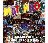Matchbox - The Magnet Records Singles Collection