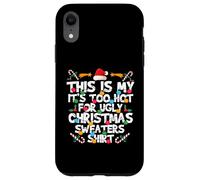 Matching Christmas, It's Too Hot For My Ugly Xmas Sweater Carcasa para iPhone XR
