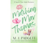 Matching Mav Thomas (Life With the Thomas Brothers)