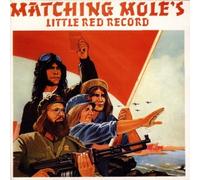 MATCHING MOLE - Little Red Record