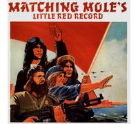 MATCHING MOLE - Little Red Record