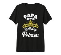 Matching Princess Birthday Papa of Birthday Princess Camiseta Premium