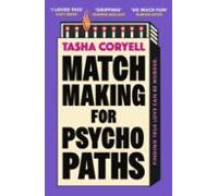 Matchmaking For Psychopaths