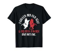 Maté a mi viejo yo y creé uno peor pero caliente divertido Camiseta