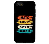 Mate Brew It Love It Compártelo Mate Carcasa para iPhone SE (2020) / 7/8