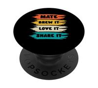 Mate Brew It Love It Compártelo Mate PopSockets PopGrip Adhesivo