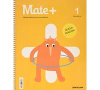 MATE+ MATEMATICAS PARA PENSAR 1 PRIMARIA - 9788468058436