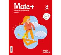 MATE+ MATEMATICAS PARA PENSAR 3 PRIMARIA