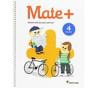 MATE+ MATEMATICAS PARA PENSAR 4 PRI - 9788414105306 (EDUCACION PRIMARIA)